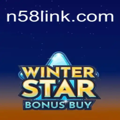 Discover the Thrill of WinterStarBonusBuy on N58.COM Platform - Official Slots Brasil #1